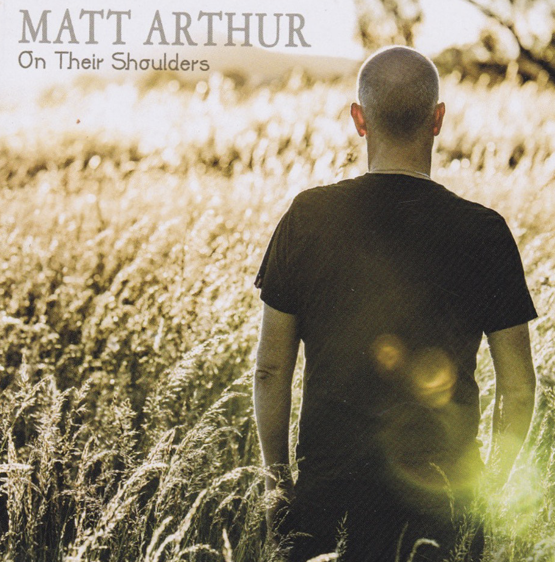 Matt Arthur - On Their Shoulders - blog post image